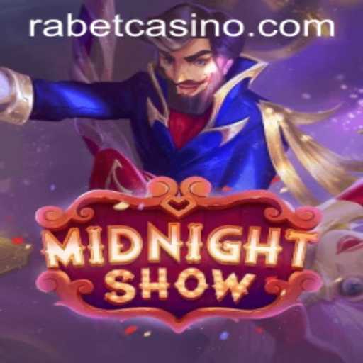 Midnight Show: An Immersive Gaming Experience at Rabet Casino