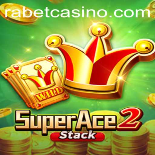 Discovering the Thrills of SuperAce2 at Rabet Casino